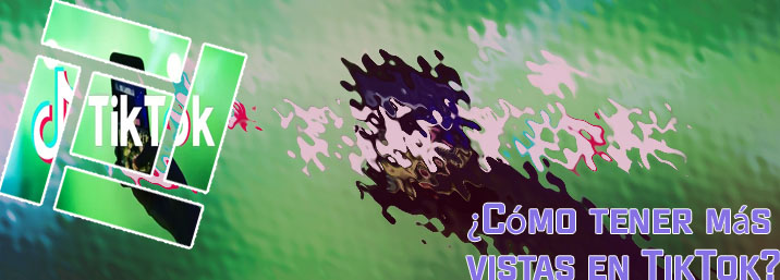 Como tener mas visitas en tiktok