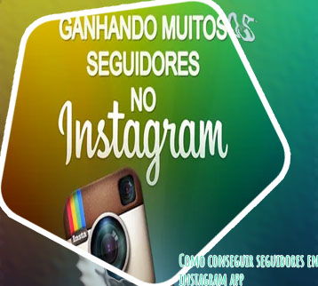 Ganar seguidores en instagram app gratis
