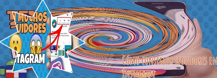 Para conseguir seguidores en instagram
